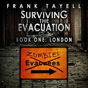 Surviving The Evacuation, Book 1: London